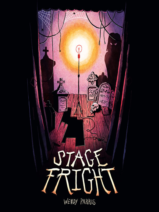 Title details for Stage Fright by Wendy Parris - Available